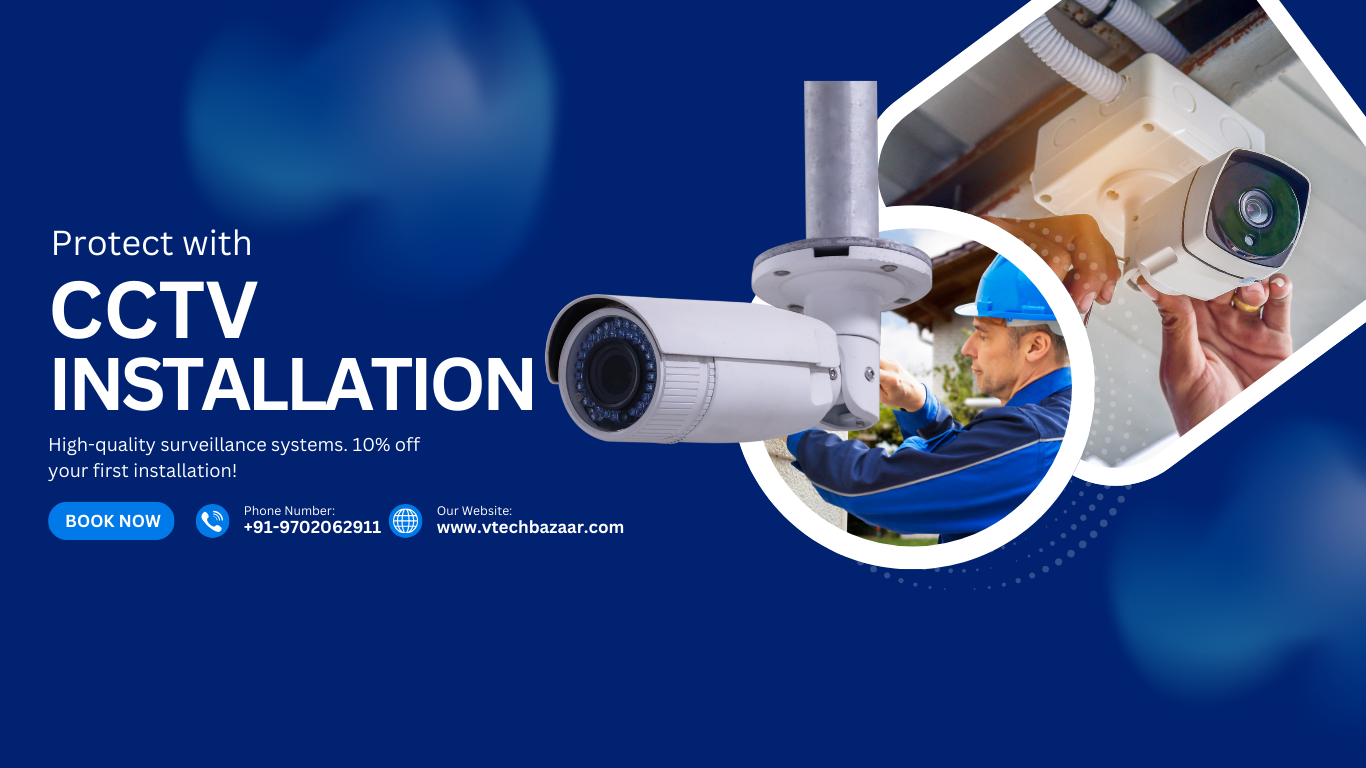 CCTV CAMERA INSTALLATIONS SERVICES